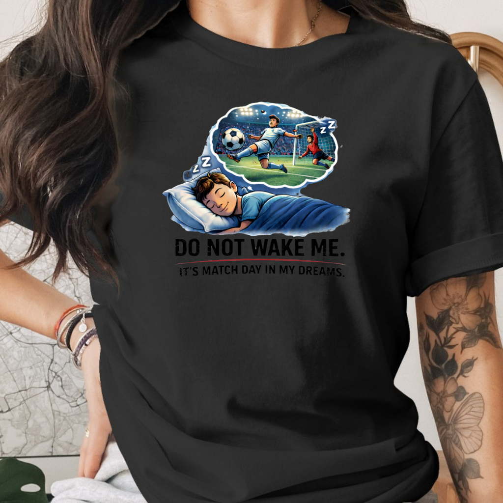 Soccer Do Not Wake Me Tee