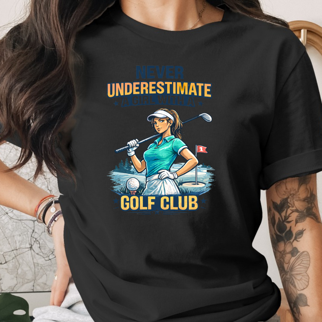Design Golf  Never Underestimate a Girl with Golf 2 Tee
