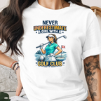 Design Golf  Never Underestimate a Girl with Golf 2 Tee