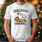 This Goose Can Ball Tee