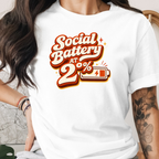 Social Battery At 2% Tee