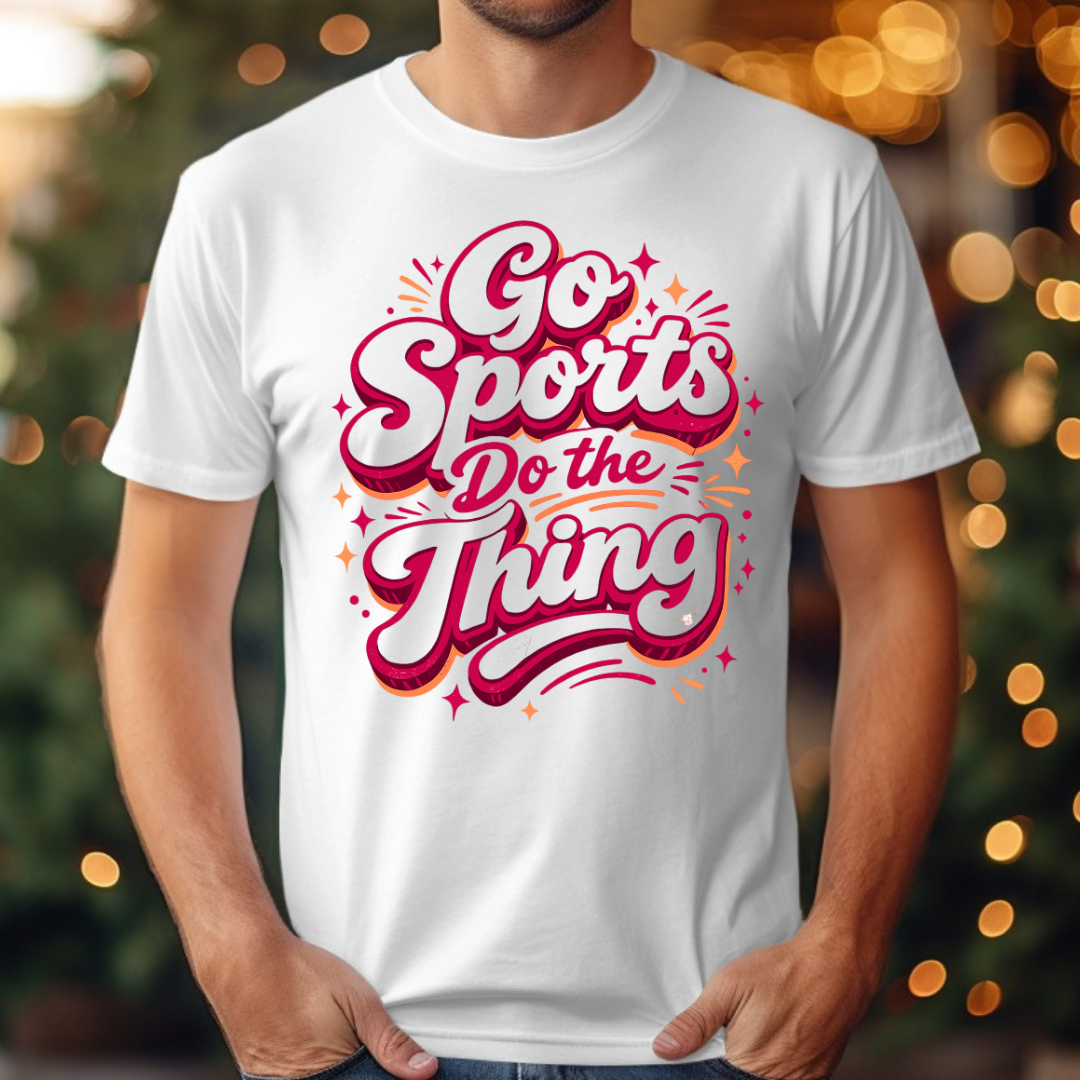 Go Sports Do the Things Tee