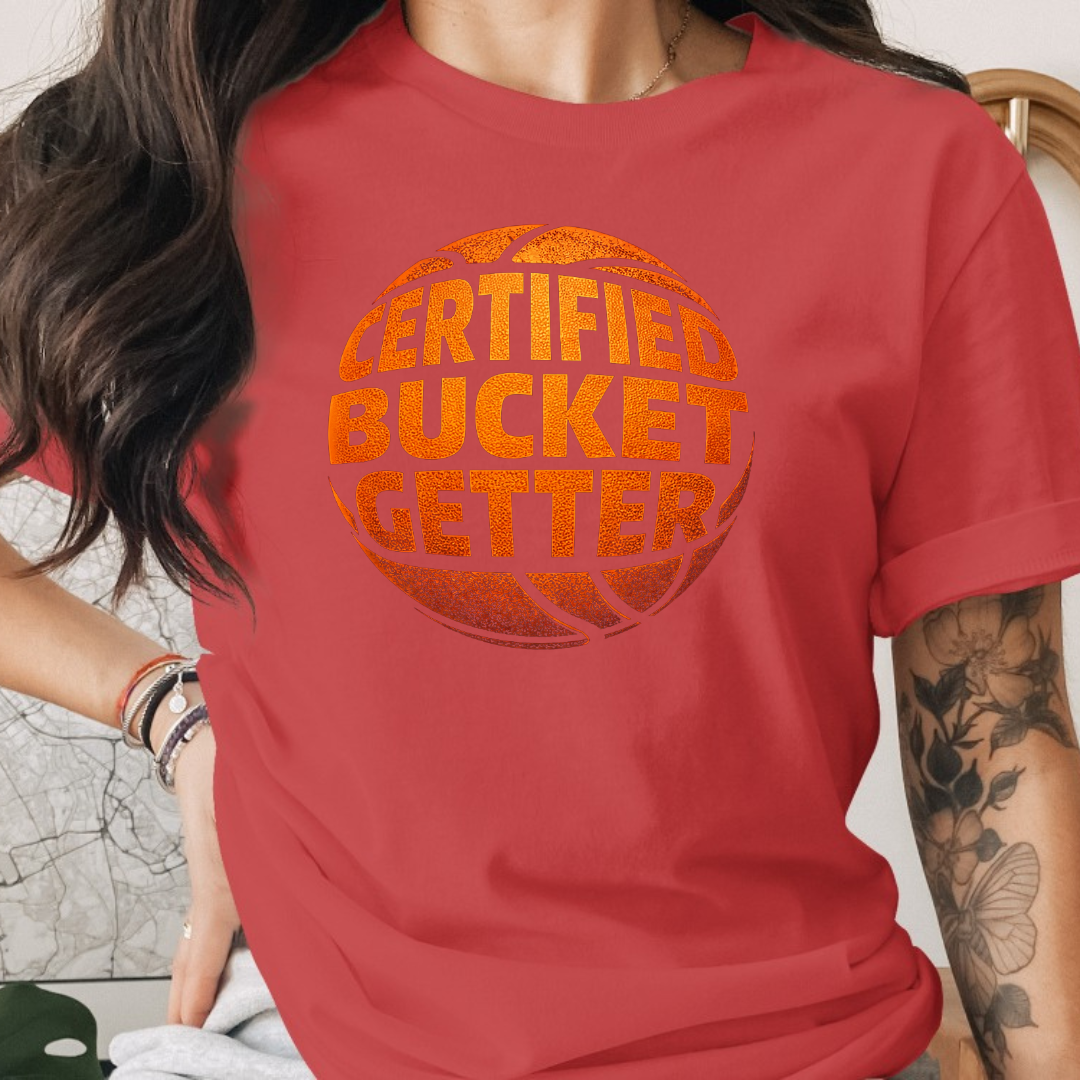Certified Bucket Getter Tee