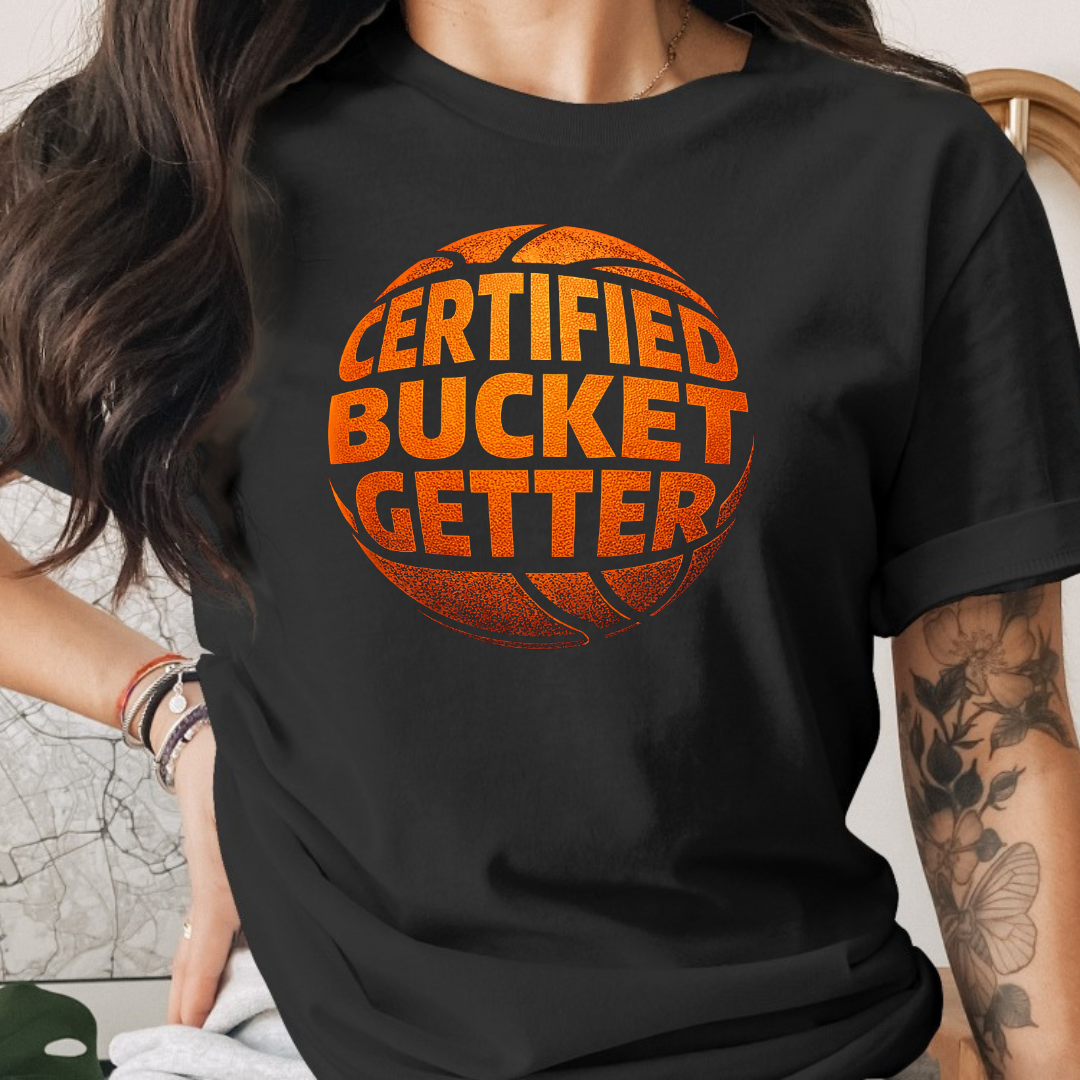 Certified Bucket Getter Tee