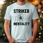 Striker Mentality Tee