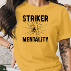 Striker Mentality Tee