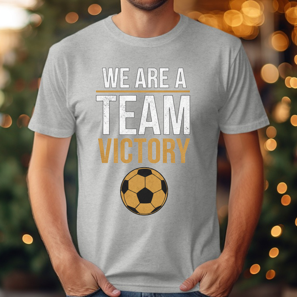 We are a Team Victory Tee