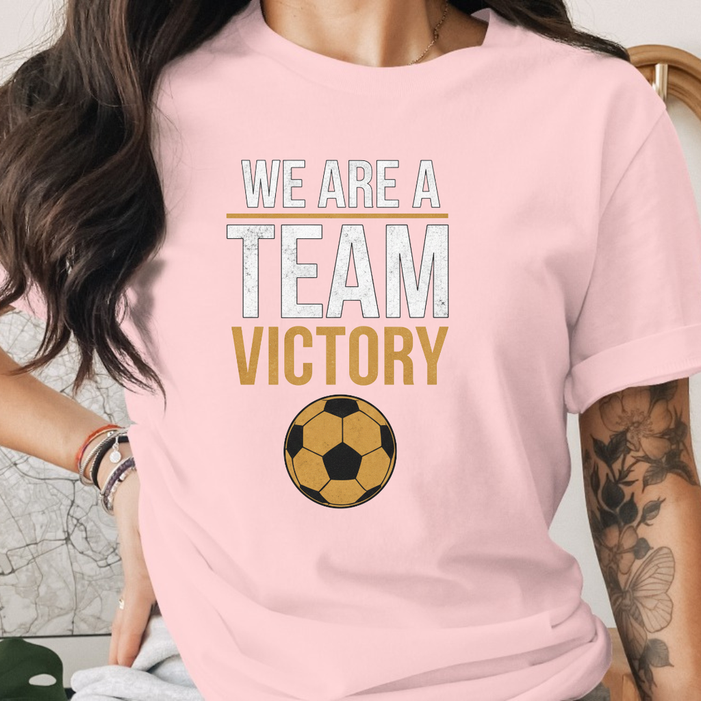 We are a Team Victory Tee
