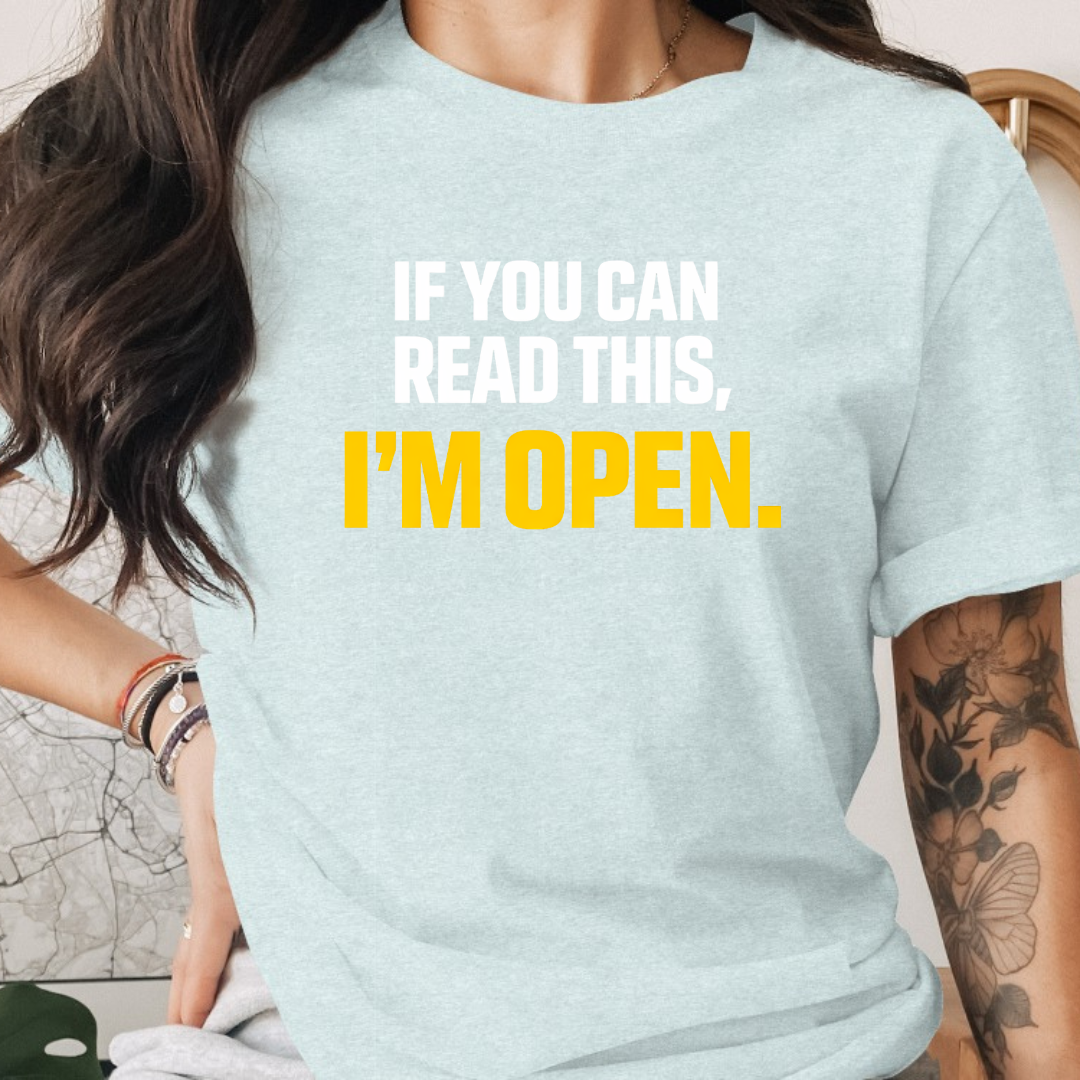 I am open Tee