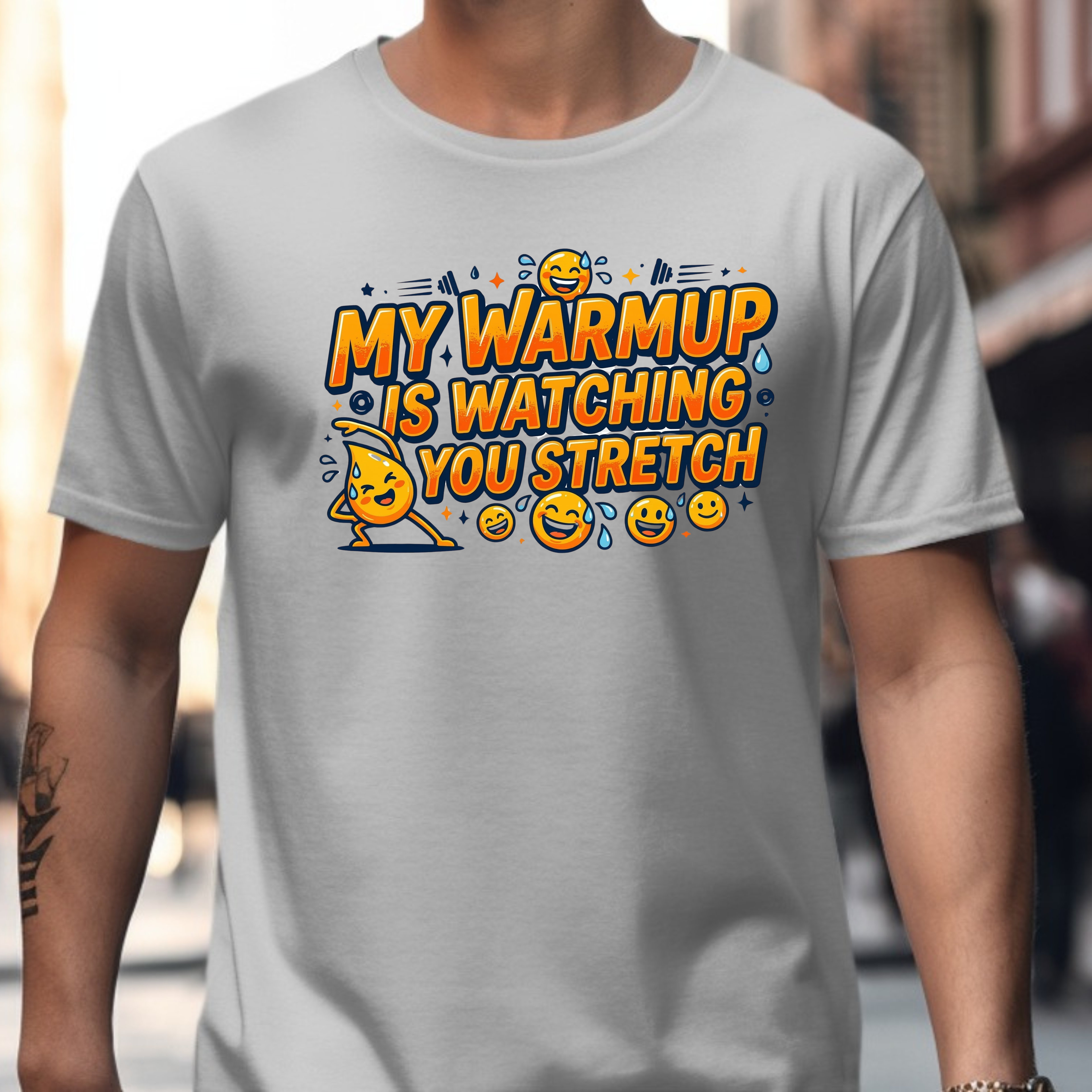 My warmup is watching you stretch T-Shirt