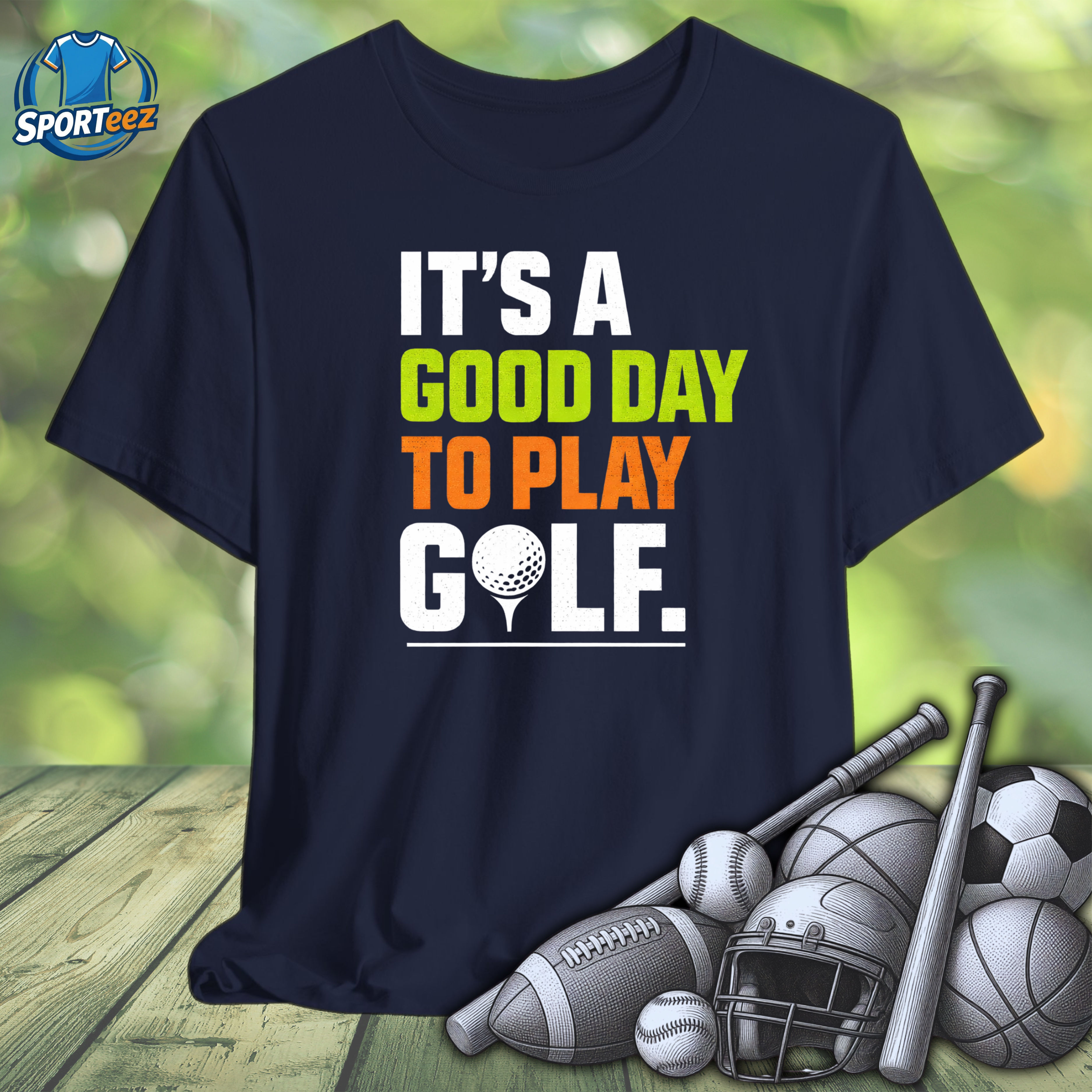 Good Day to Play Golf Tee