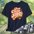Just Came for Snacks Tee