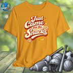 Just Came for Snacks Tee