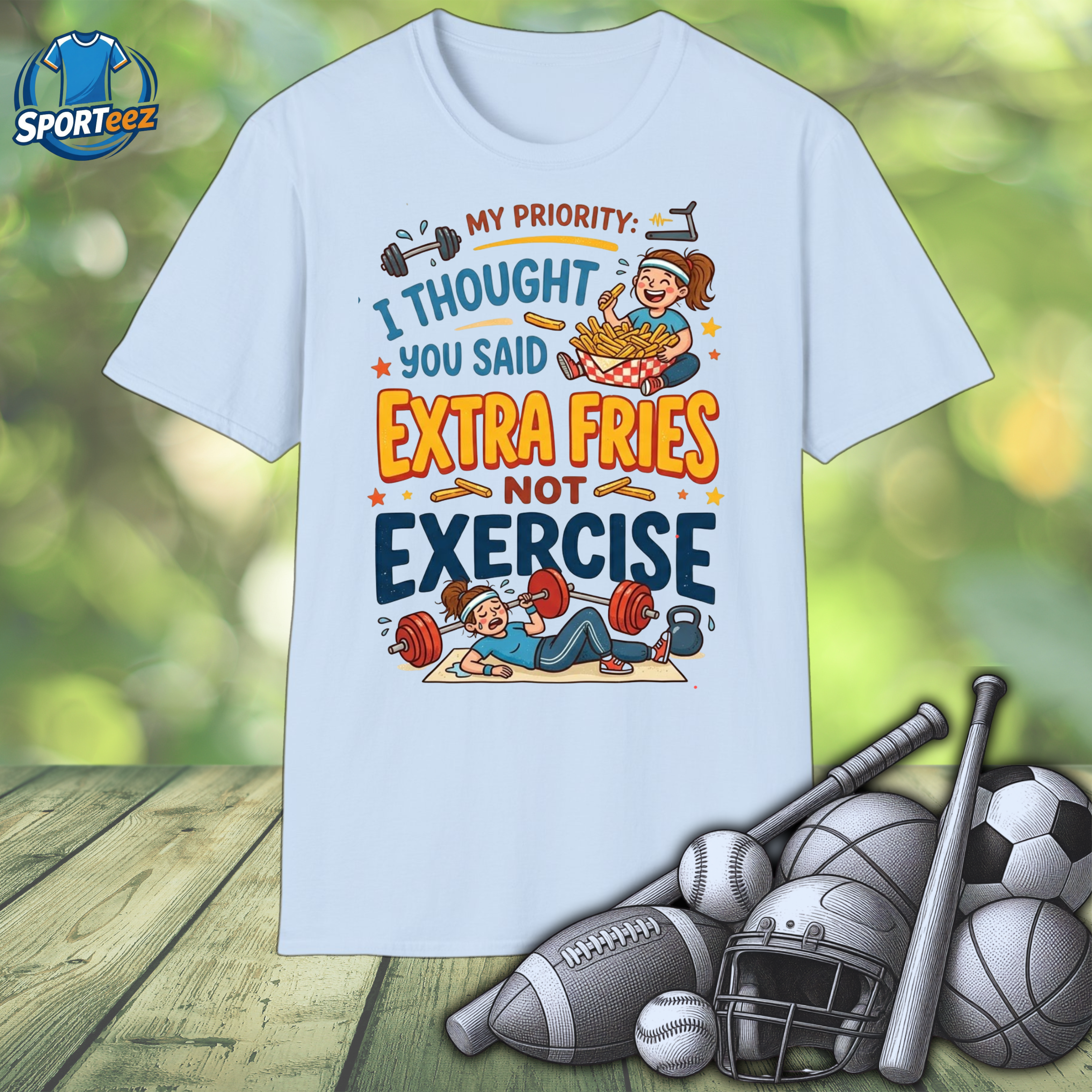 Exercise Not Extra Fries T-Shirt
