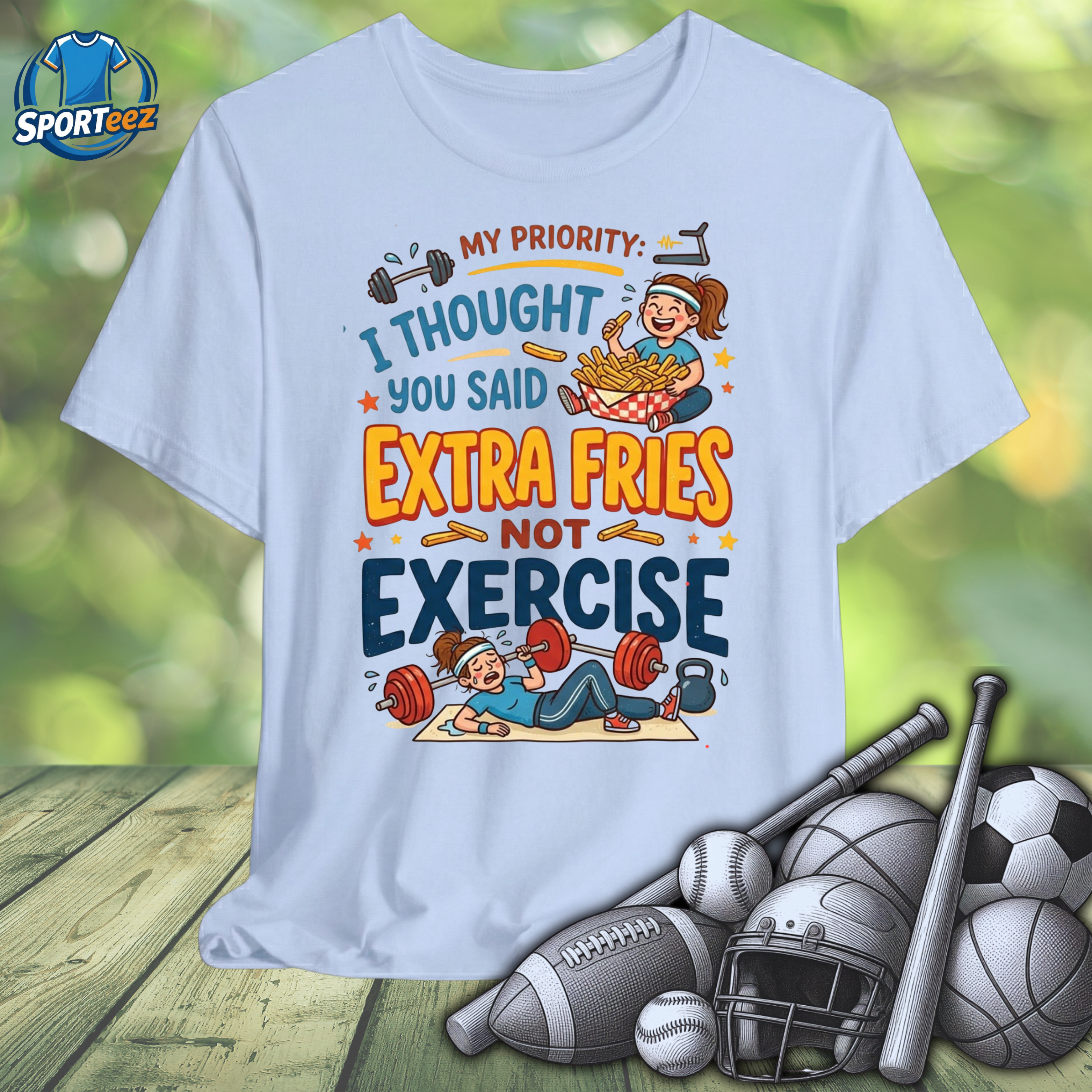 Exercise Not Extra Fries T-Shirt