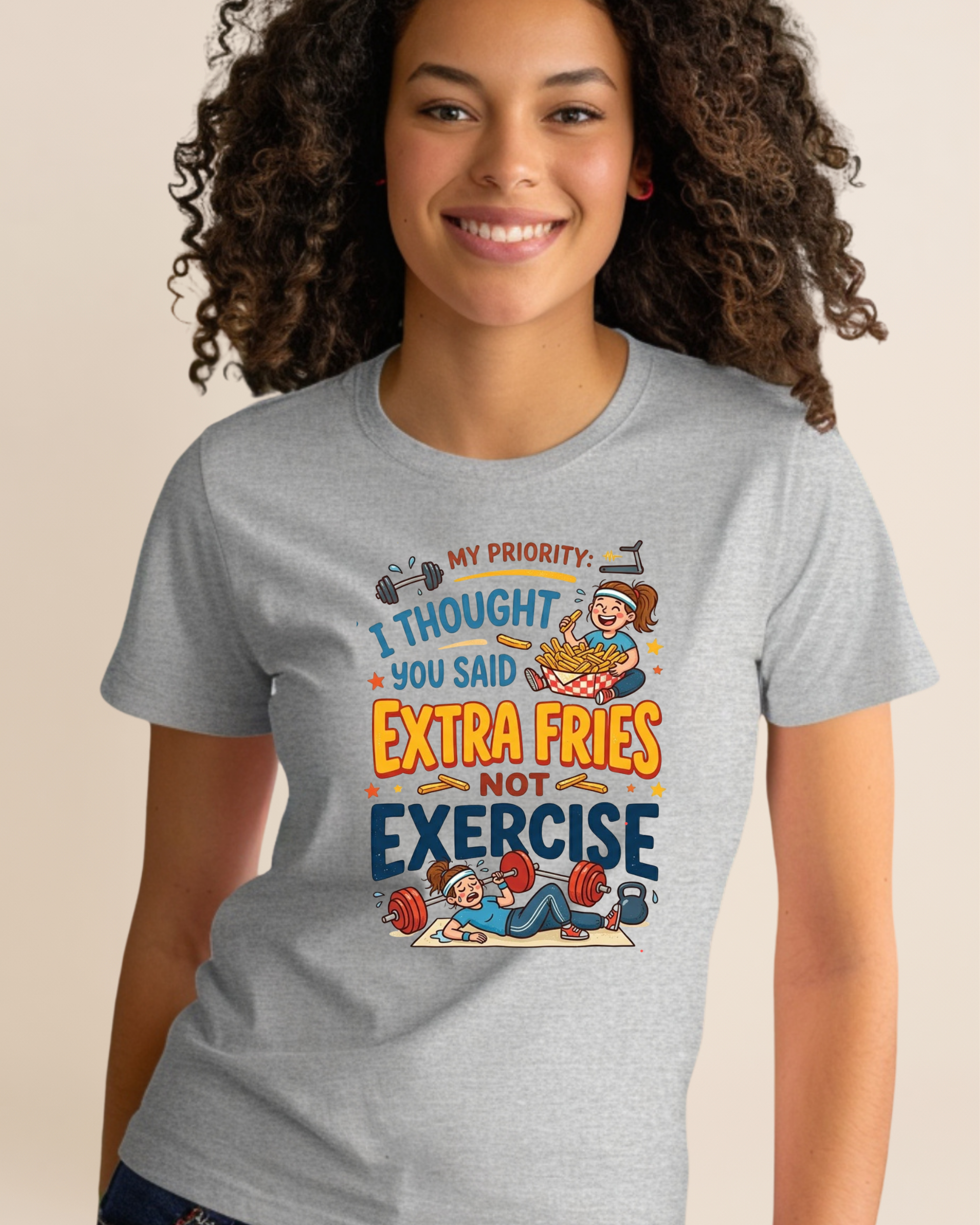 Exercise Not Extra Fries Adult Unisex Tee