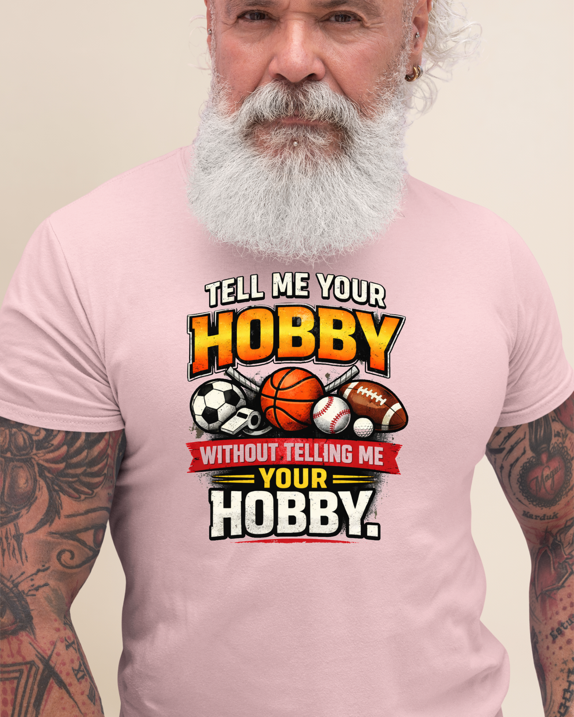 Tell Me Your Hobby Adult Unisex Tee