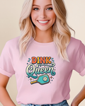 Dink Queen Adult Unisex Tee