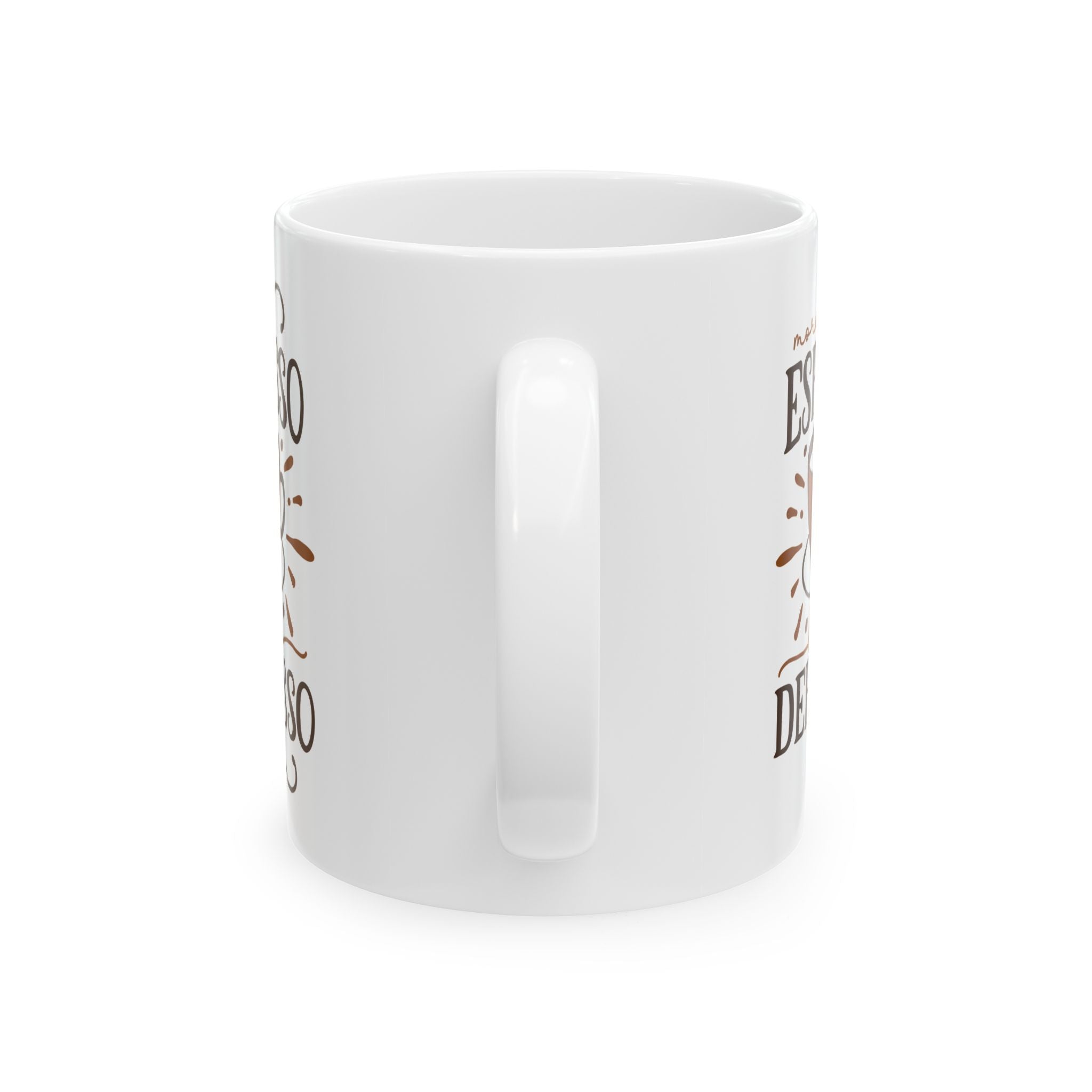 More Espressor Less Depresso Ceramic Mug