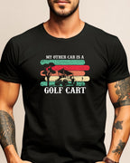 Black t-shirt with "MY OTHER CAR IS A GOLF CART" text and retro golf cart graphic.